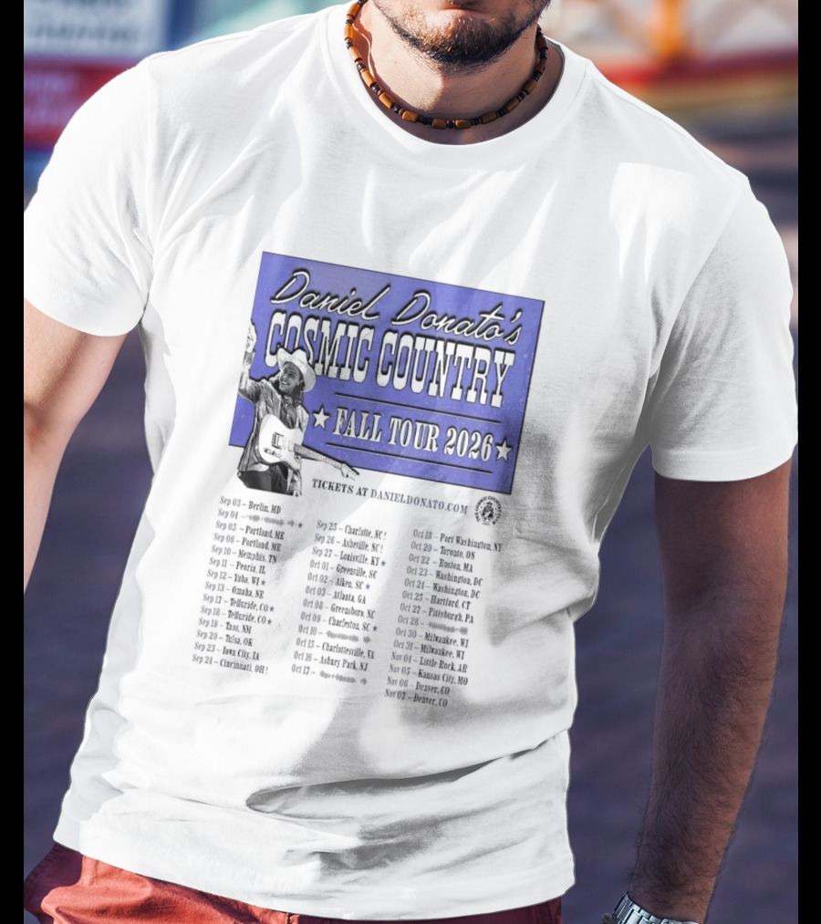 Daniel Donato Cosmic Country Fall Tour 2026 With Tour Dates T-Shirt