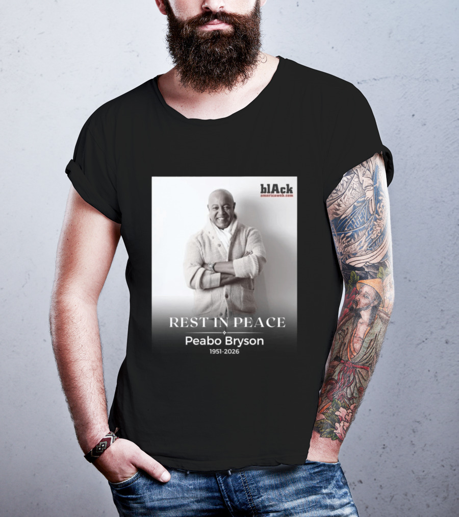 Rest In Peace Peabo Bryson 1951 2026 Black Americaweb T-Shirt