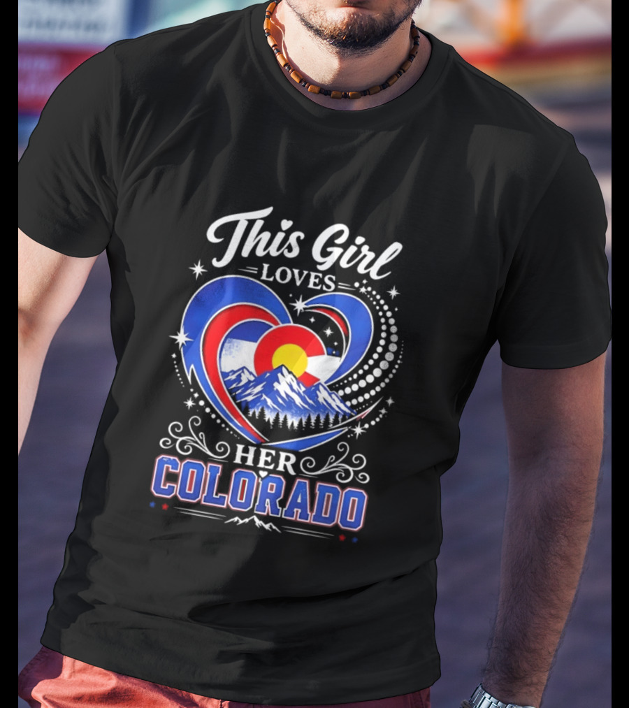 This Girl Loves Her Colorado With Heart And Mountain Scene T-Shirt