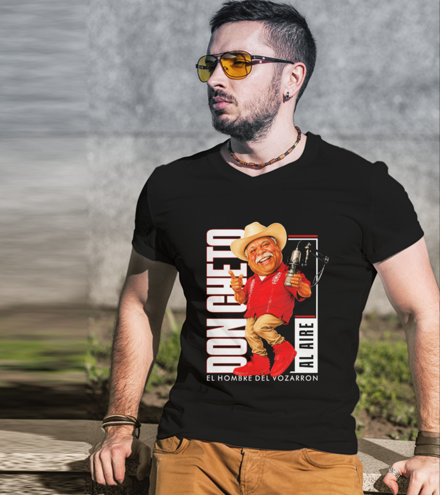Don Cheto Al Aire El Hombre Del Vozarron Character Image T-Shirt