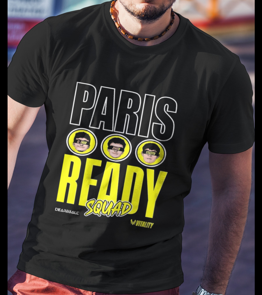 Paris Ready Squad Dearbball Vitality Text Faces T-Shirt