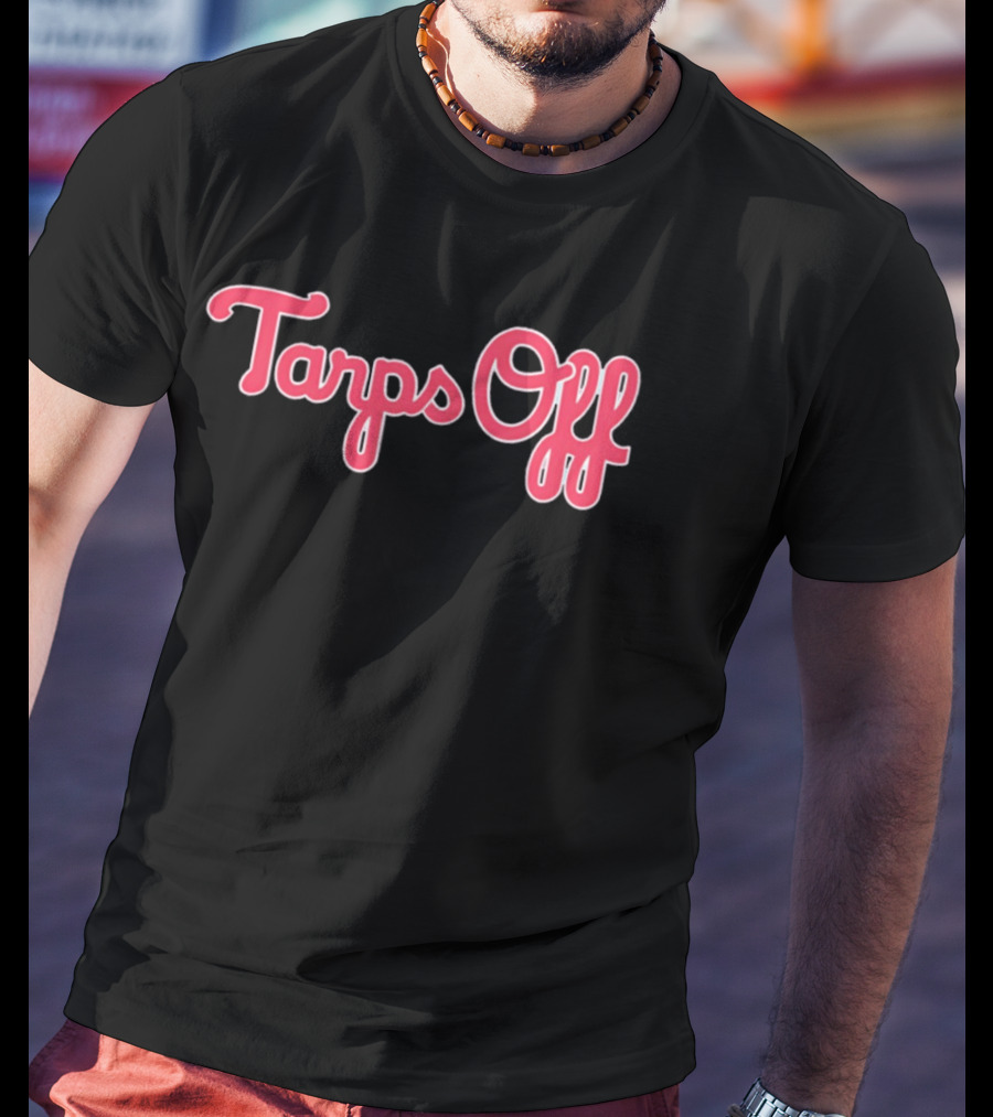 Philadelphia Phillies 2026 Tarps Off Philly T-Shirt