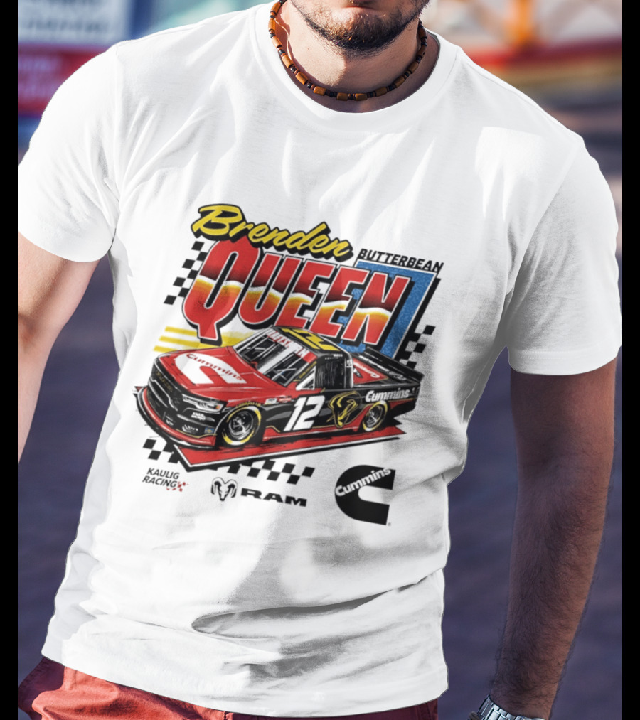 Brenden Queen Butterbean Kaulig Racing Craftsman Cummins Truck 12 RAM T-Shirt