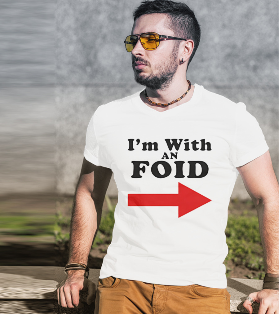 I'm With An Foid Red Arrow T-Shirt