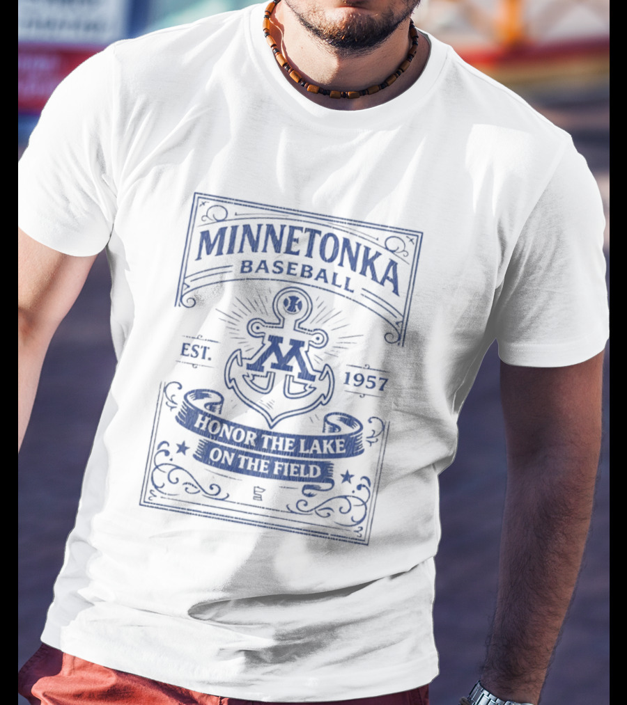 Minnetonka Baseball Est 1957 Anchor Spirit Honor The Lake On The Field T-Shirt