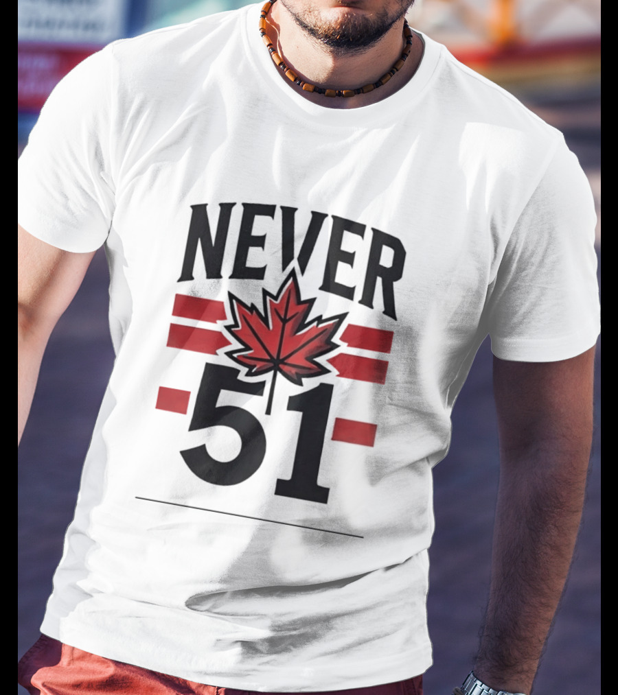 Never 51 Canada Flag Maple Leaf T-Shirt