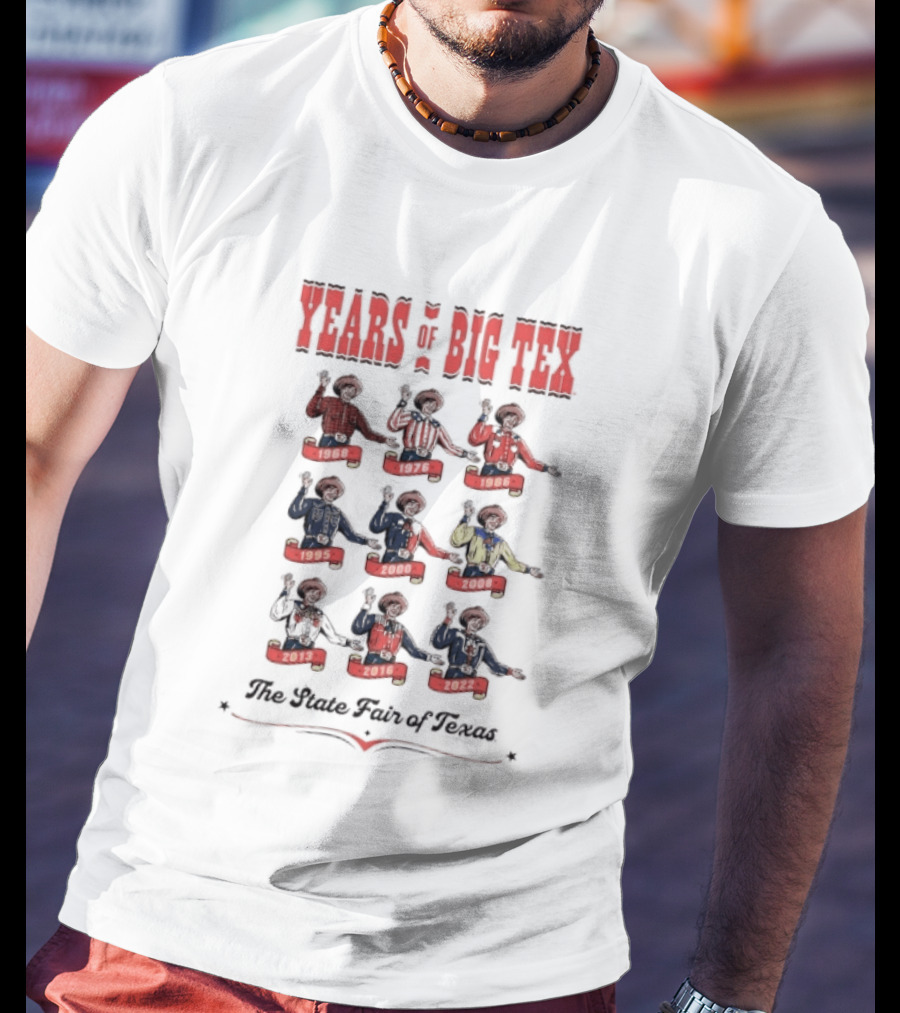 Years Of Big Tex The State Fair Of Texas T-Shirt
