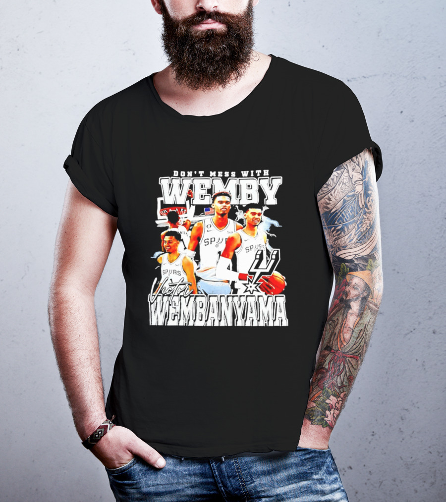 Don't Mess With Wemby Victor Wembanyama San Antonio Spurs T-Shirt