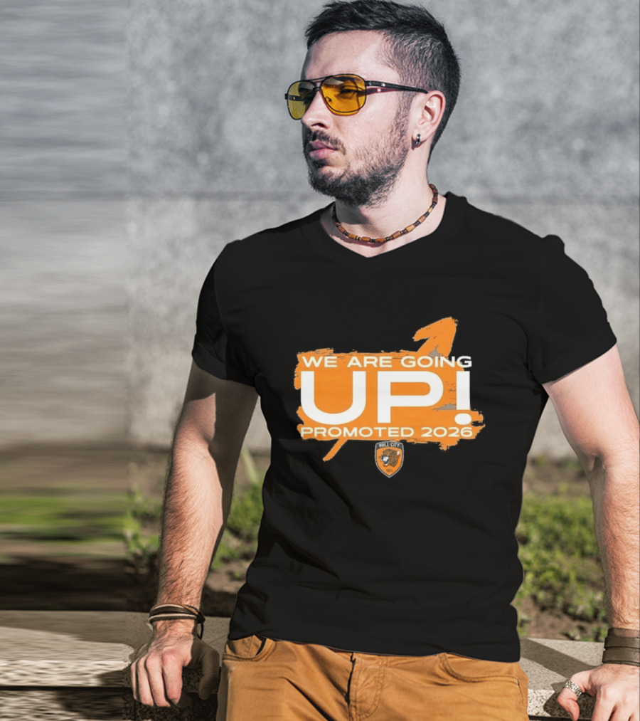 Hull City AFC We Are Going Up Promoted 2026 T-Shirt