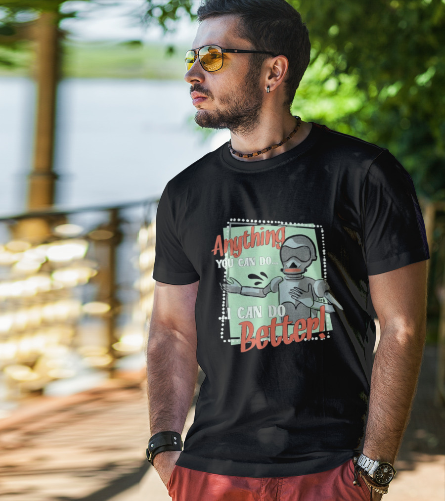 Robot Anything You Can Do I Can Do Better AI Humor T-Shirt