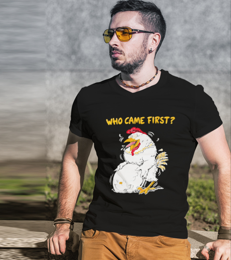 Who Came First Chicken And Egg Playful T-Shirt