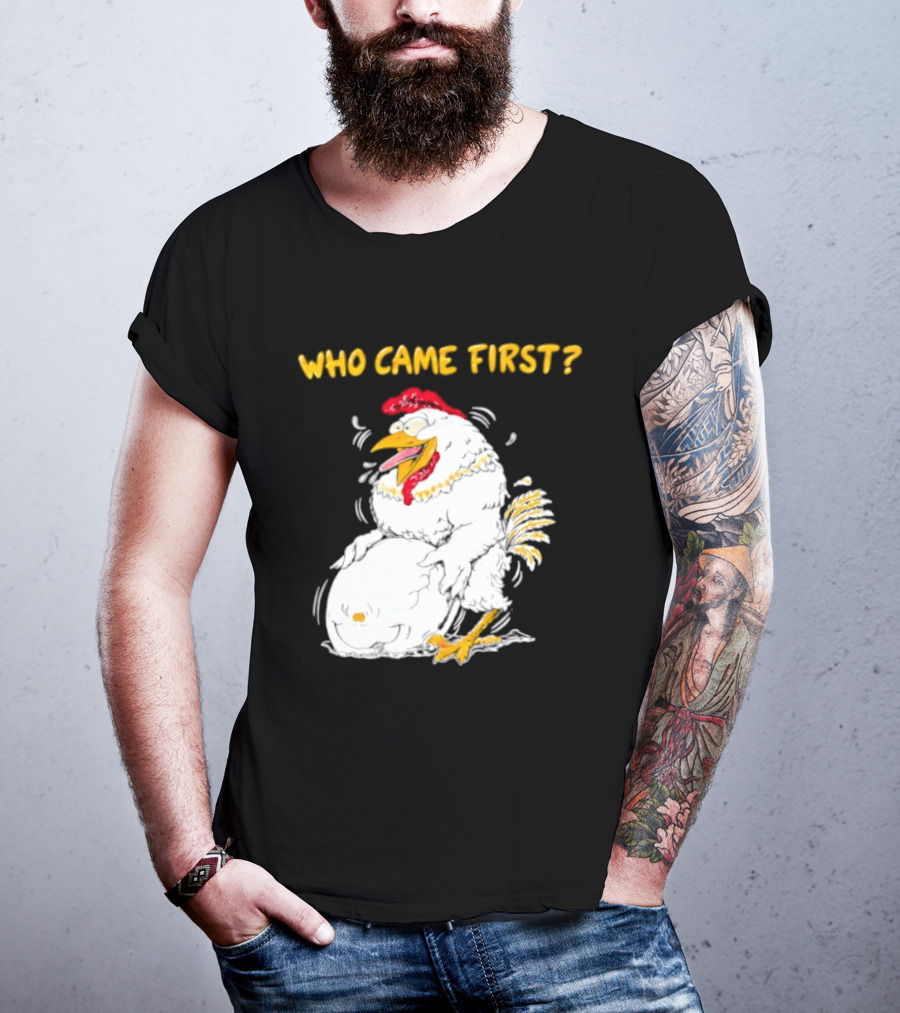 Who Came First Chicken And Egg Playful T-Shirt