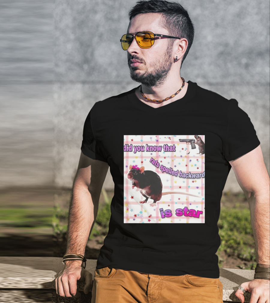 Did You Know That Rats Spelled Backward Is Star Rat With Gun And Stars T-Shirt