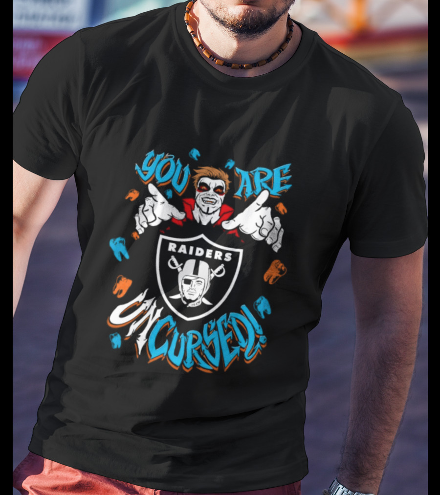 WWE Danhausen Las Vegas Raiders You Are Uncursed T-Shirt