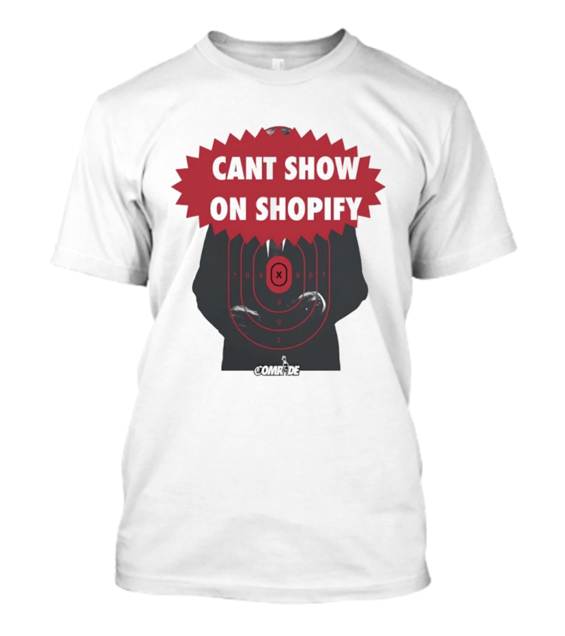 Cant Show On Shopify Target Practice X Comrade T-Shirt