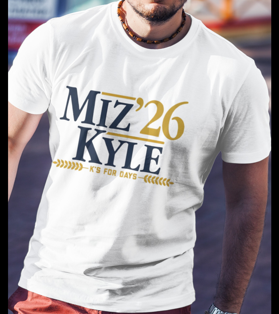 Miz Kyle '26 K's For Days T-Shirt