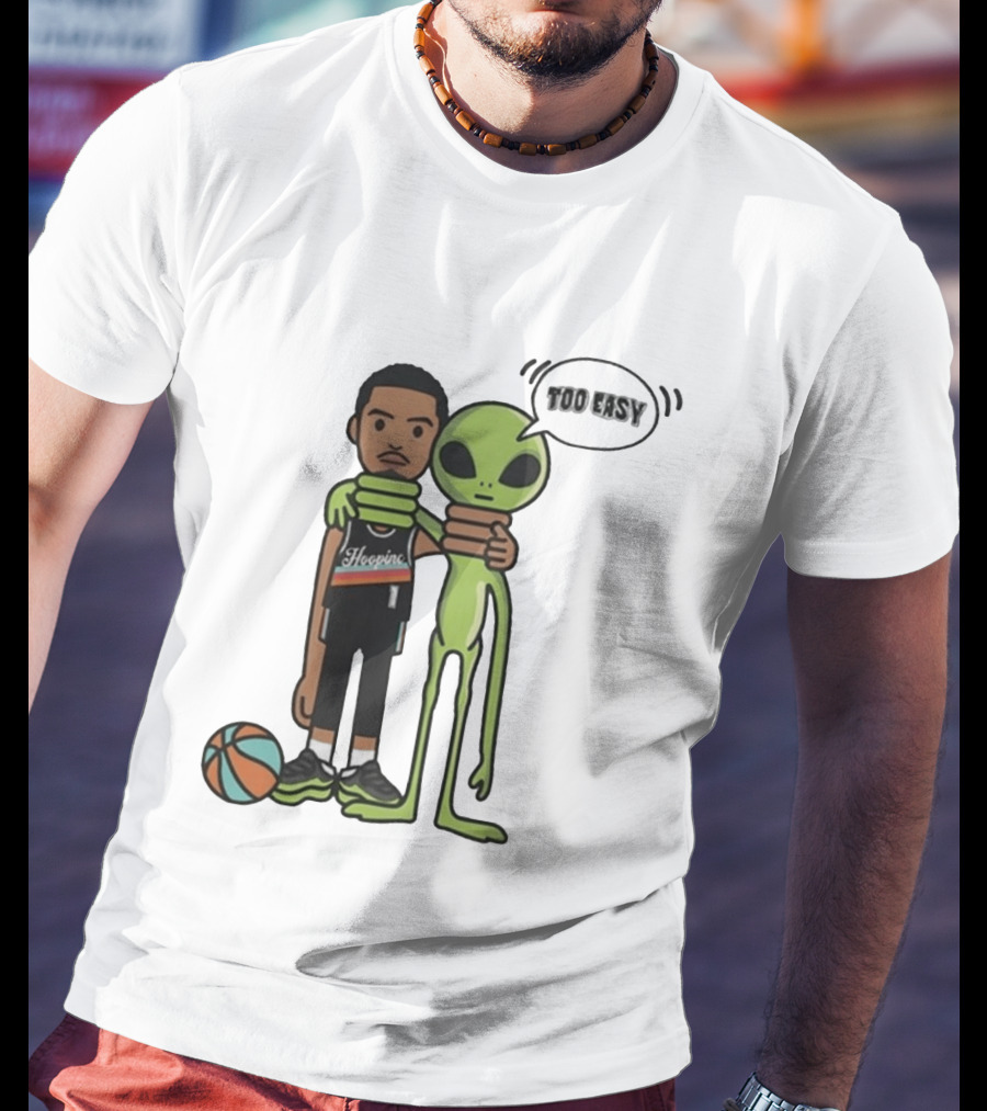 Too Easy Victor Wembanyama Hooping Alien San Antonio Spurs NBA Basketball T-Shirt