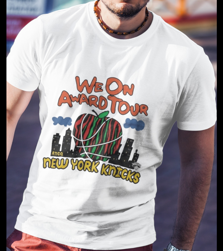 We On Award Tour ATCQ New York Knicks Apple Basketball NBA Team T-Shirt