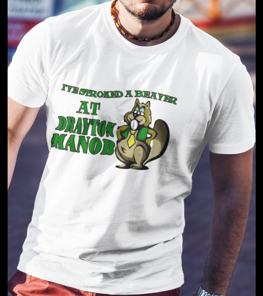 I've Stroked A Beaver At Drayton Manor Cartoon T-Shirt