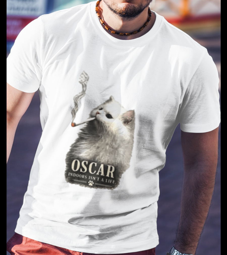 Oscar Indoors Isn't A Life Cat Smoking Cigarette T-Shirt
