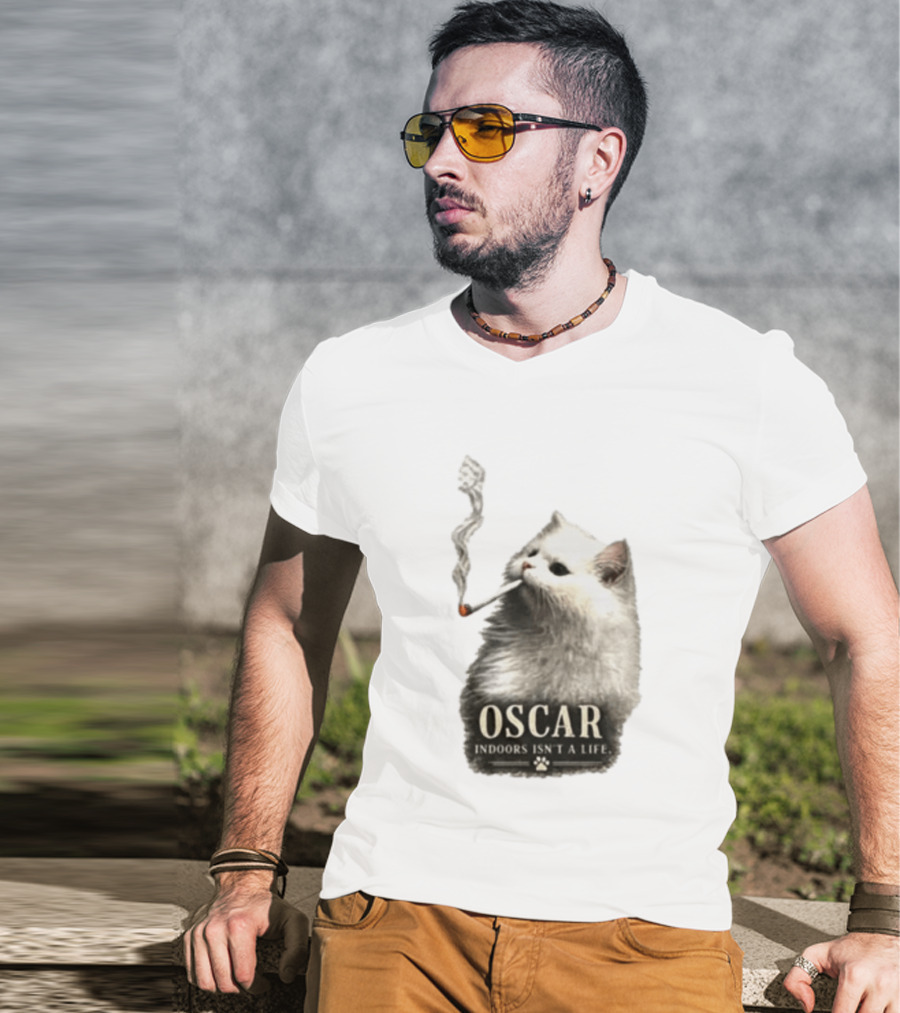 Oscar Indoors Isn't A Life Cat Smoking Cigarette T-Shirt