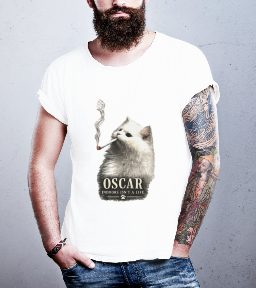 Oscar Indoors Isn't A Life Cat Smoking Cigarette T-Shirt