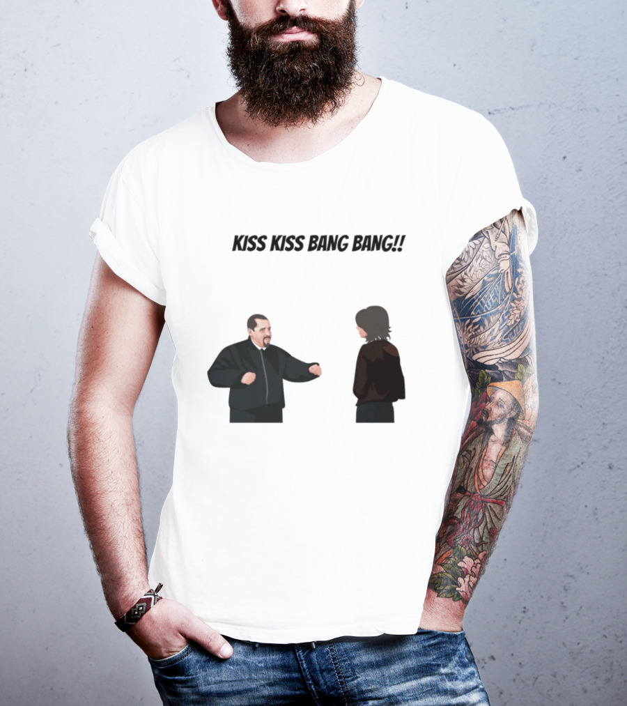 Kiss Kiss Bang Bang Bobby Bacala And Tony Soprano HBO Series T-Shirt