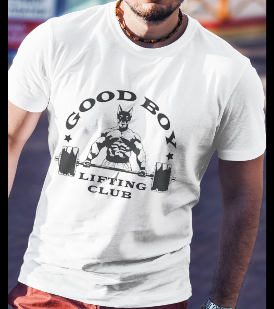 Good Boy Lifting Club Bodybuilder Dog Weightlifting Fitness Gym Workout T-Shirt