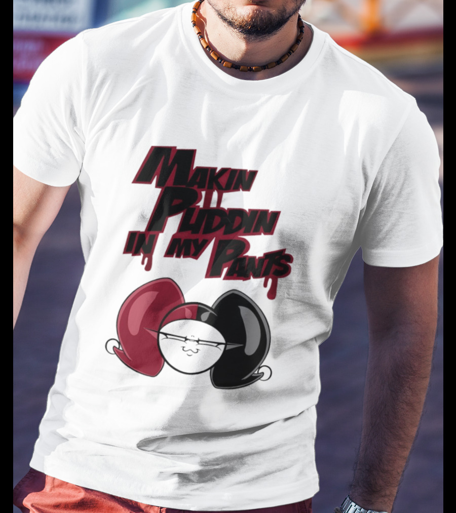 Makin' Puddin' In My Pants Harley Quinn Cartoon Red And Black Pigtails T-Shirt