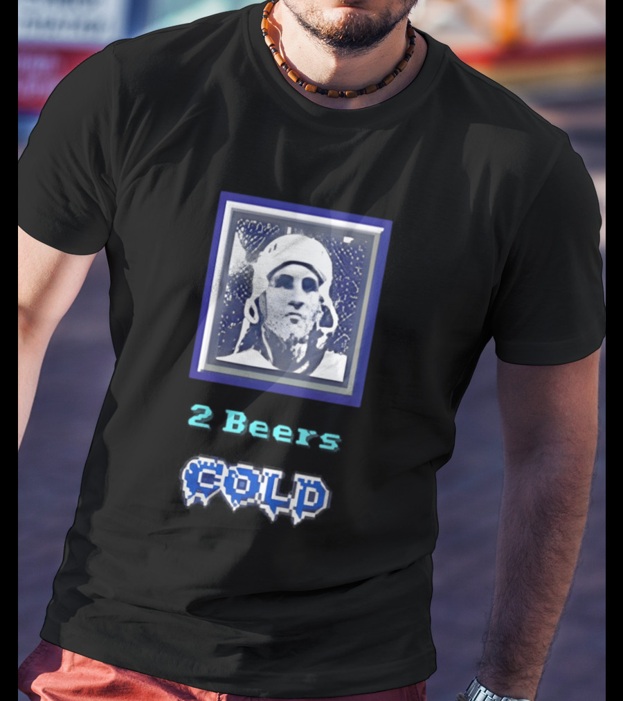 2 Beers Cold NHL Hockey Legend Portrait Ice Print T-Shirt