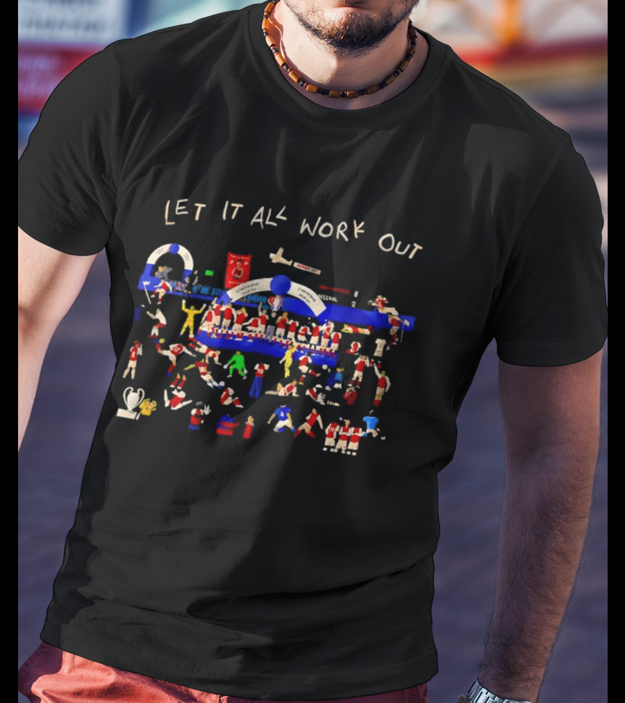 Arsenal FC Let It All Work Out Team Celebration T-Shirt