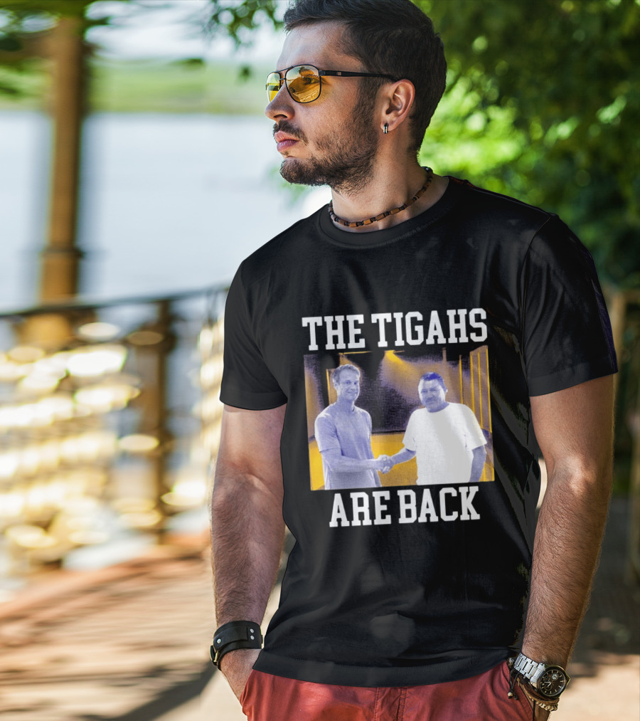 The Tigahs Are Back Brian Kelly Handshake T-Shirt