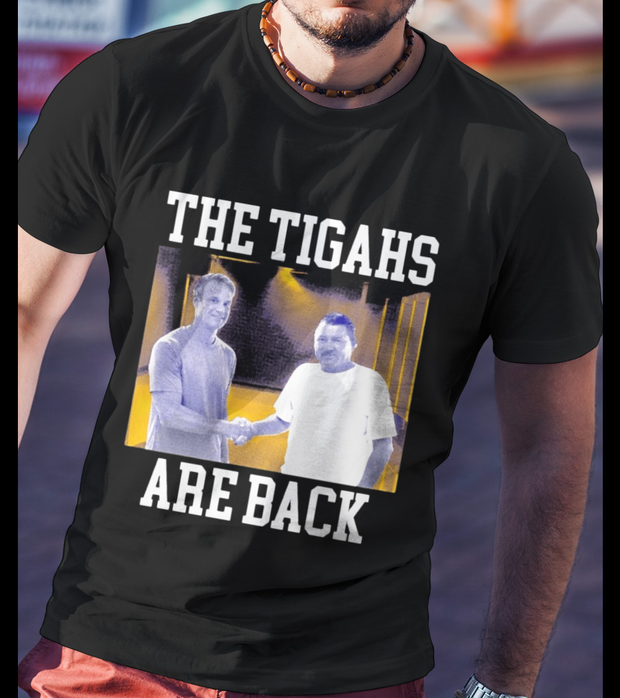 The Tigahs Are Back Brian Kelly Handshake T-Shirt