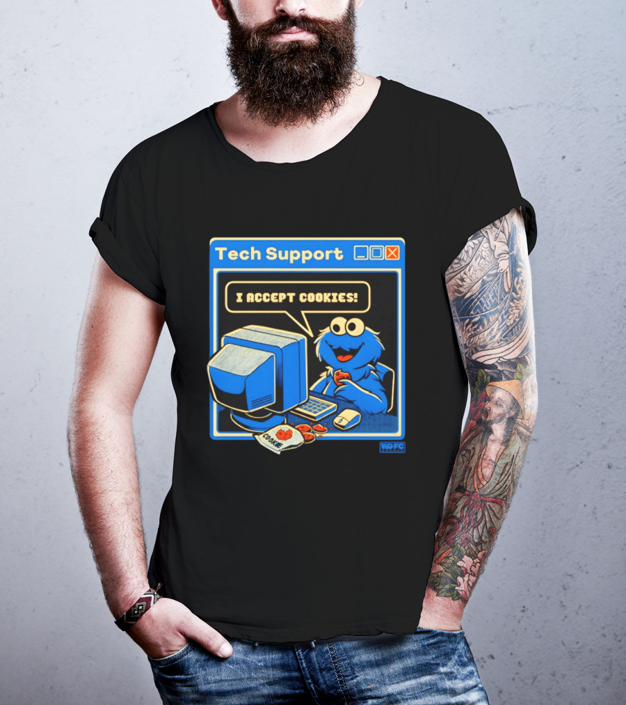 Tech Support I Accept Cookies Cookie Monster Computer Humor T-Shirt