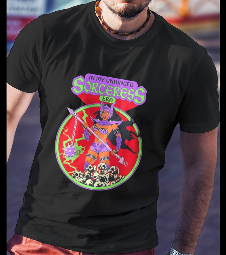 In My Unhinged Sorceress Era Warrior Witch Skulls T-Shirt