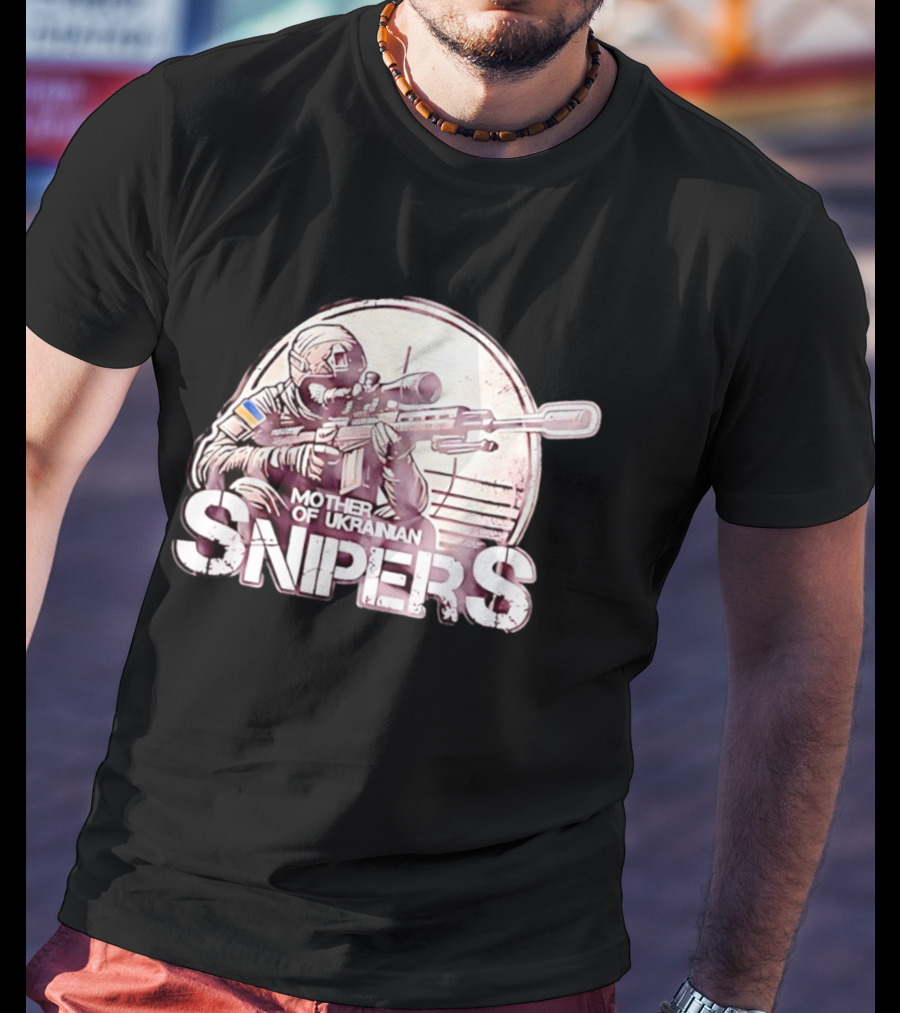 Mother Of Ukrainian Snipers Tactical Military Distressed Shooter T-Shirt
