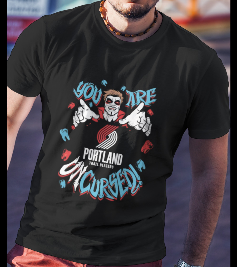 Danhausen You Are Uncursed Portland Trail Blazers WWE Collaboration T-Shirt