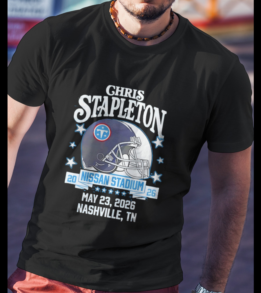 Chris Stapleton Nissan Stadium Tennessee Titans May 23 2026 Nashville TN T-Shirt