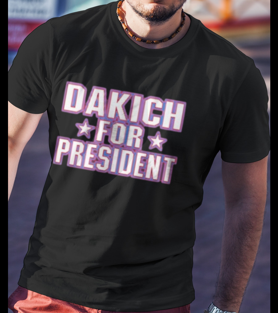 Dakich For President Stars Campaign T-Shirt