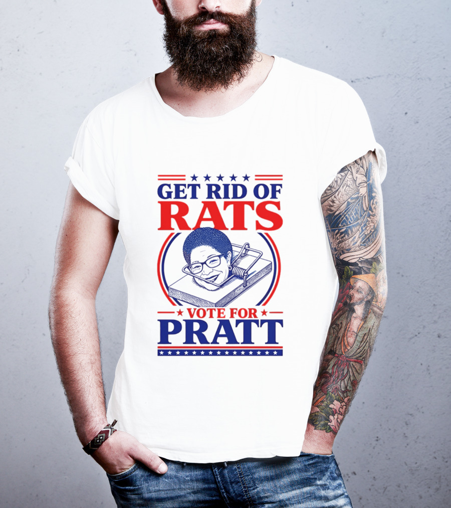 Get Rid Of Rats Vote For Pratt Political Campaign Humor T-Shirt