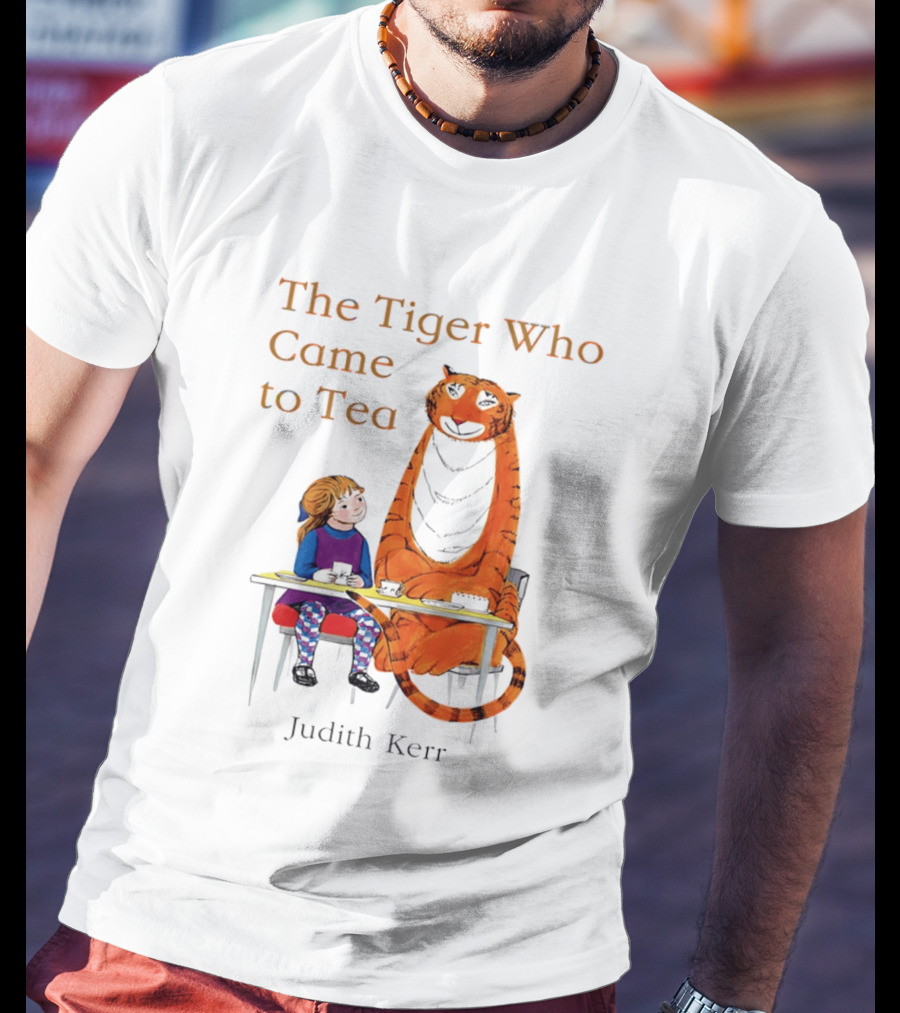 The Tiger Who Came To Tea Book Judith Kerr T-Shirt