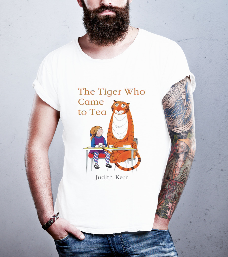 The Tiger Who Came To Tea Book Judith Kerr T-Shirt