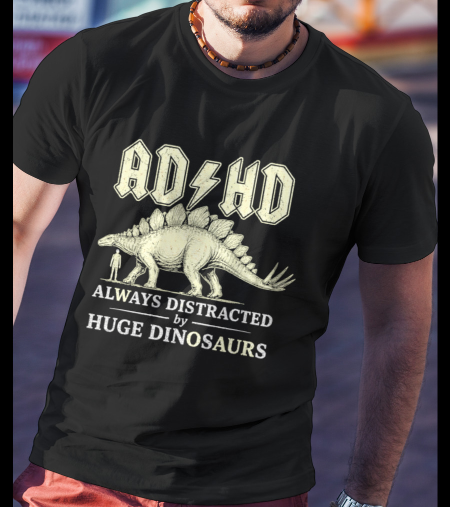 ADHD Always Distracted By Huge Dinosaurs Stegosaurus Lightning Bolt T-Shirt