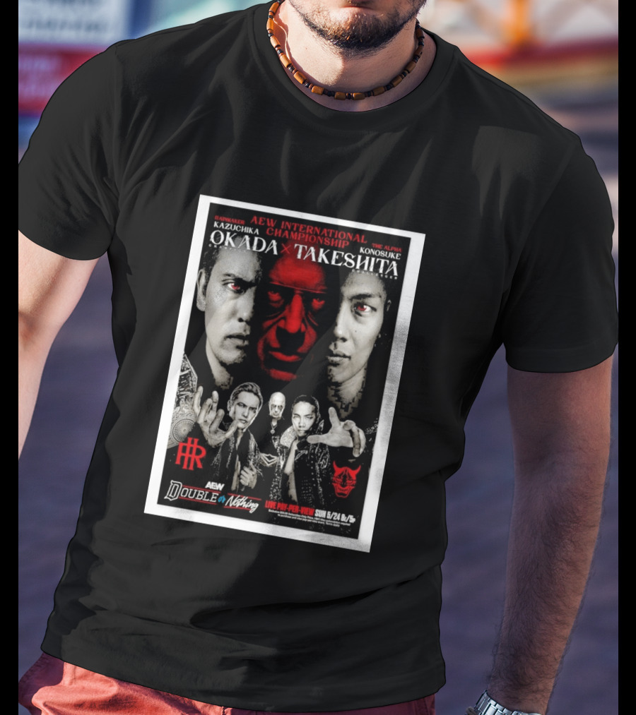 AEW International Championship Kazuchika Okada Vs Konosuke Takeshita Double Or Nothing 2026 Pay Per View T-Shirt