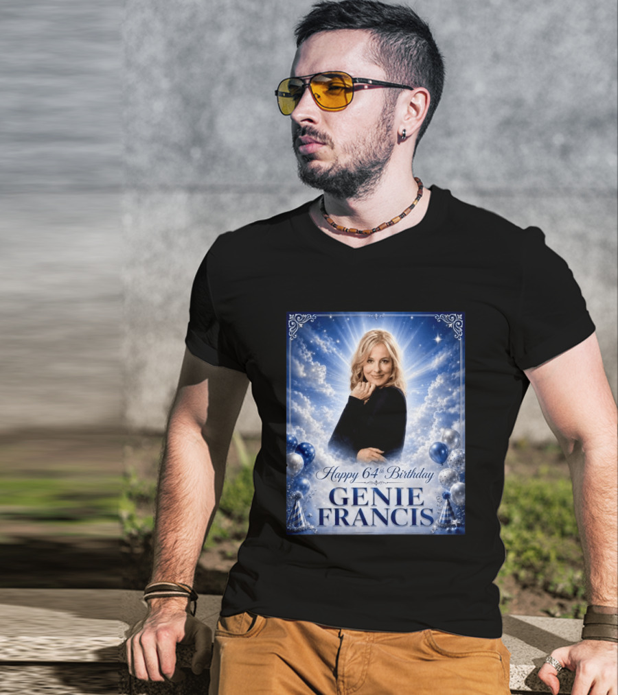 Happy 64th Birthday Genie Francis T-Shirt