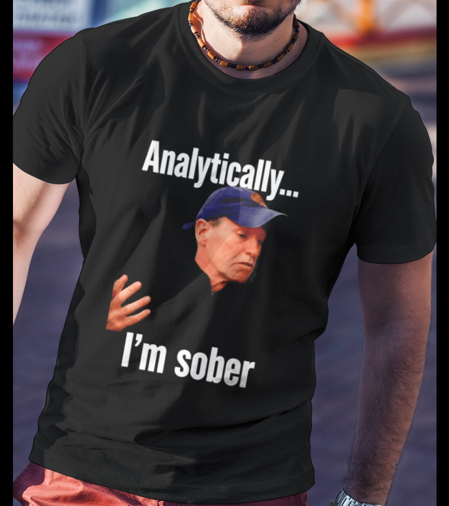 Kenny Atkinson Cleveland Cavaliers Basketball Analytically I'm Sober T-Shirt