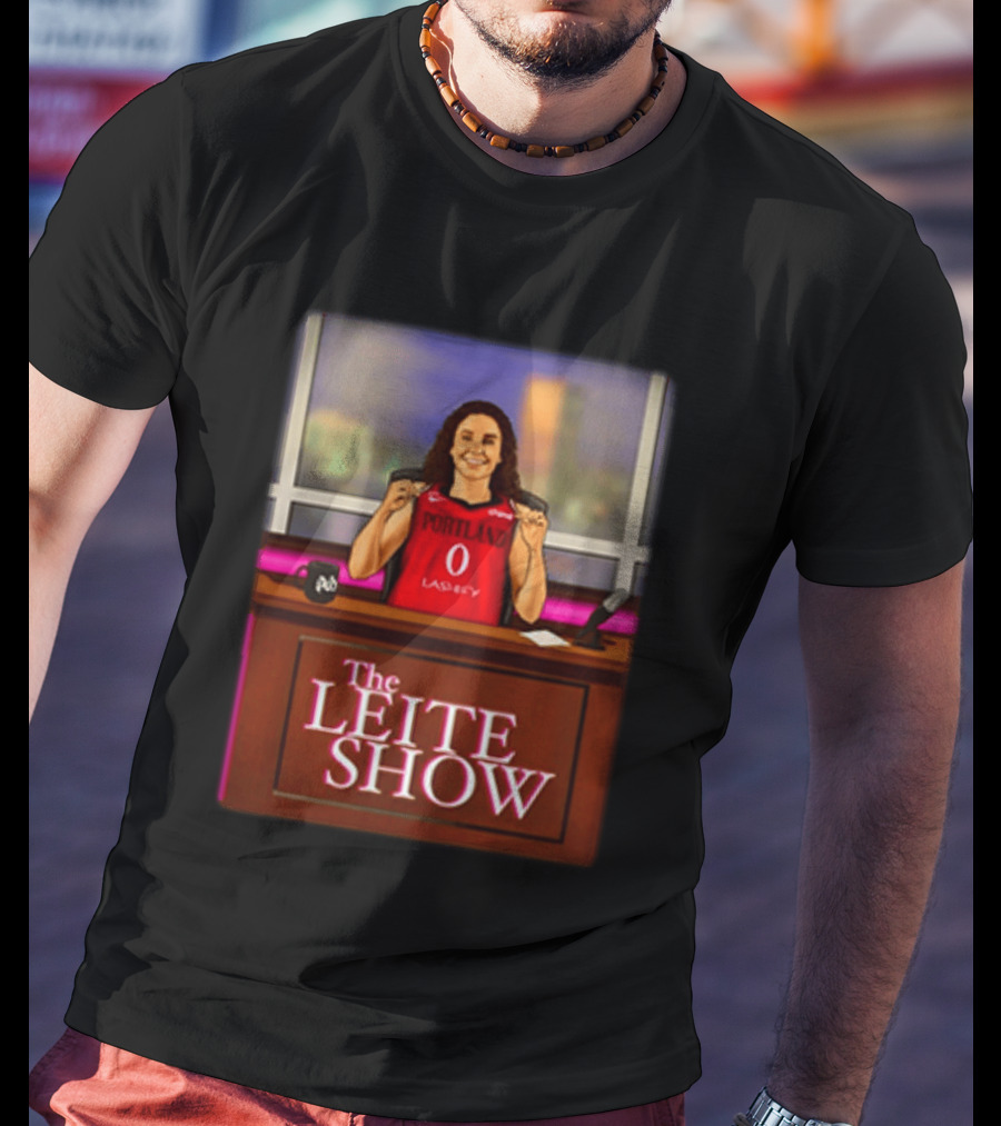 The Leite Show Portland Basketball Talk Show Humor T-Shirt