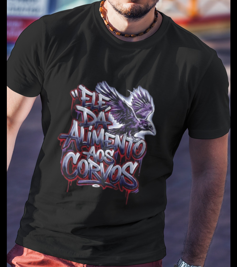 Ele Da Alimento Aos Corvos Raven T-Shirt