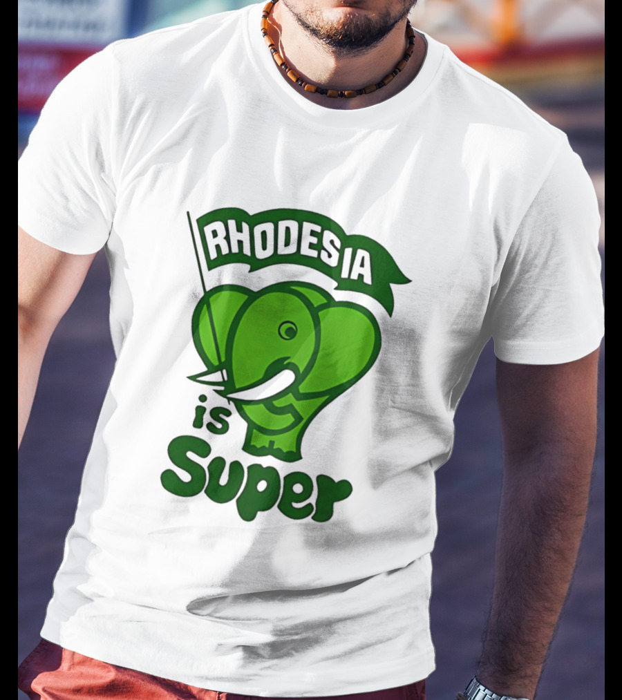 Rhodesia Elephant Green Is Super T-Shirt