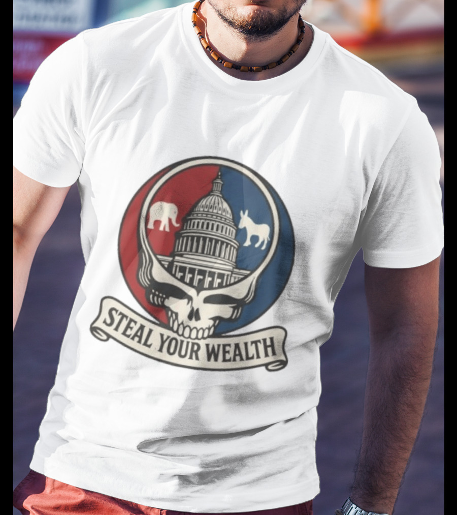 Uncle Scam Steal Your Wealth Capitol Skull Elephant Donkey T-Shirt